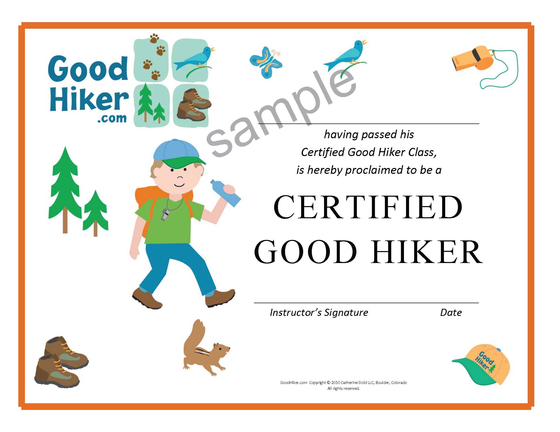 Certified Good Hiker boy sample Have fun. Stay safe. Tread lightly.